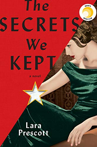 The Secrets We Kept: A novel