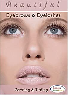 Beautiful Eyebrows & Eyelashes: Perming & Tinting Video - The Ultimate Lash and Brow Makeup Training on How to Enhance The Eyes - DVD by Master Aesthetician, Cosmetologist, and Expert Makeup Artist Chris Schoeck - Best Beauty Makeup Techniques