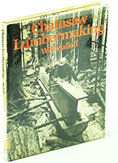 Chainsaw Lumbermaking