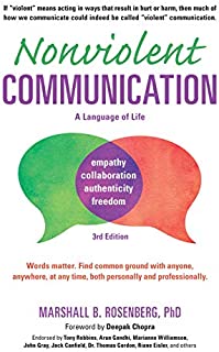 Nonviolent Communication (A Language of Life)