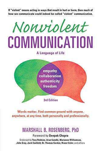 Nonviolent Communication (A Language of Life)