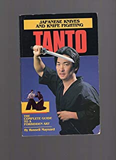 Tanto: Japanese Knives and Knife Fighting