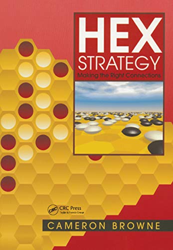 Hex Strategy: Making the Right Connections