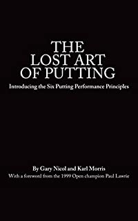 The Lost Art of Putting