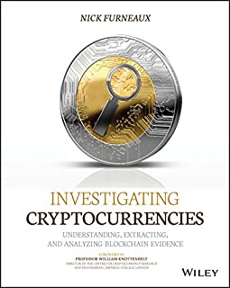 Investigating Cryptocurrencies: Understanding, Extracting, and Analyzing Blockchain Evidence