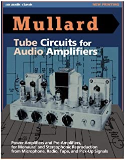 Mullard Tube Circuits for Audio Amplifiers