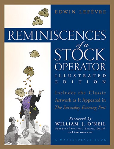 Reminiscences of a Stock Operator (A Marketplace Book Book 174)