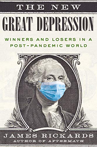 The New Great Depression: Winners and Losers in a Post-Pandemic World