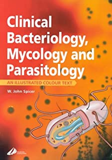 Clinical Bacteriology, Mycology and Parisitology: An Illustrated Colour Text