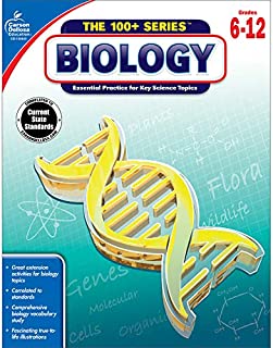 Carson Dellosa The 100 Series: Biology WorkbookGrades 6-12 Science, Matter, Atoms, Cells, Genetics, Elements, Bonds, Classroom or Homeschool Curriculum (128 pgs)