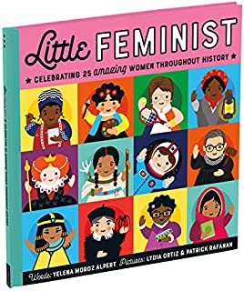 Little Feminist Picture Book (Inspiring Childrens Books, Feminist Books for Kids, Childrens Social Activists Biographies)