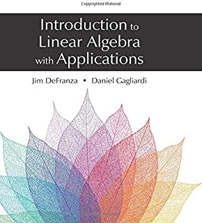 Introduction to Linear Algebra with Applications