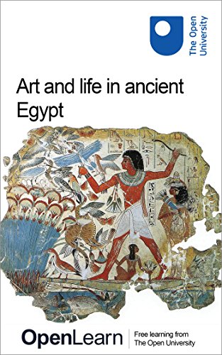 Art and life in ancient Egypt