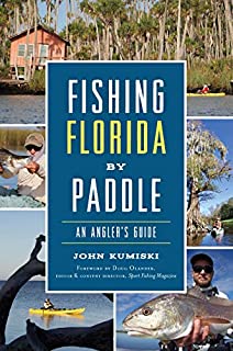 Fishing Florida by Paddle: An Angler's Guide (Sports)