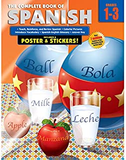 Carson Dellosa The Complete Book of Spanish WorkbookSpanish Learning for Kids Grades 1-3 With Spanish Alphabet, Vocabulary, Common Words With Glossary (352 pgs)