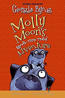 Molly Moon's Hypnotic Time Travel Adventure (Molly Moon, 3)