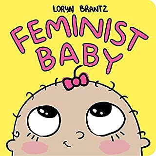 Feminist Baby (Feminist Baby, 4)