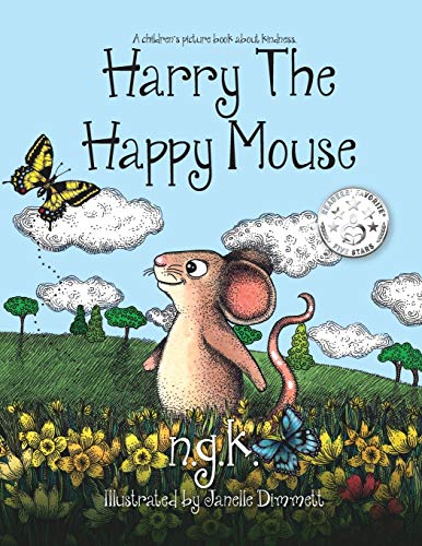 Harry The Happy Mouse: Teaching children to be kind to each other. (2)