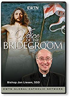 THE VOICE OF THE BRIDEGROOM:Bishop Jan Liesen, SSD, from the Netherlands' : AN EWTN 4-DISC DVD by EWTN