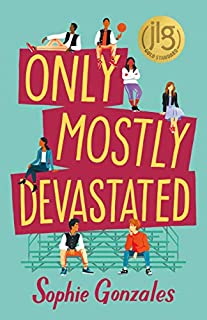 Only Mostly Devastated: A Novel