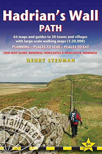 Hadrian's Wall Path: 64 Large-Scale Walking Maps & Guides to 29 Towns & Villages - Planning, Places to Stay, Places to Eat (WALKING GUIDE)