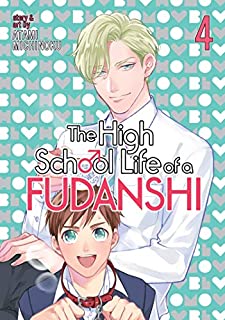 The High School Life of a Fudanshi Vol. 4