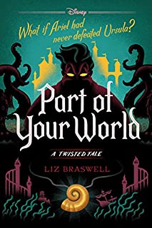 Part of Your World: A Twisted Tale (Twisted Tale, A)