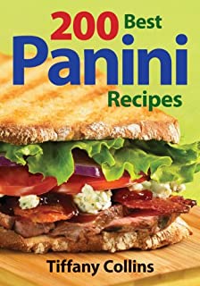 200 Best Panini Recipes