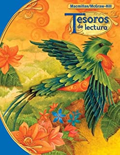 Tesoros de lectura, A Spanish Reading/Language Arts Program, Grade 6, Student Edition (ELEMENTARY READING TREASURES) (Spanish Edition)