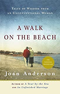 A Walk on the Beach: Tales of Wisdom From an Unconventional Woman