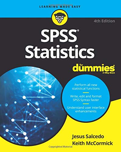 SPSS Statistics For Dummies, 4th Edition (For Dummies (Business & Personal Finance))