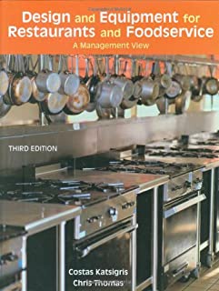 Design and Equipment for Restaurants and Foodservice: A Management View, 3rd Edition