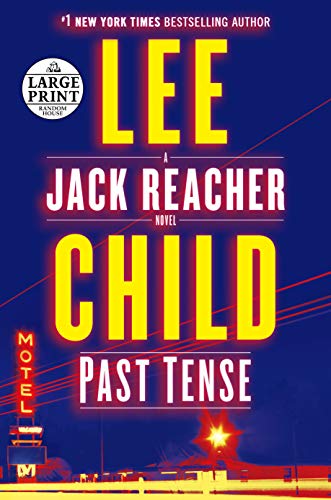 Past Tense: A Jack Reacher Novel