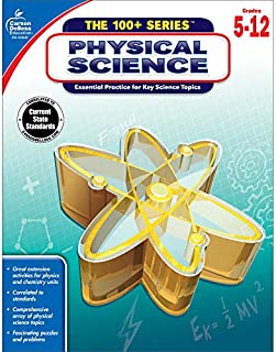 Carson Dellosa | The 100 Series: Physical Science Workbook | Grades 5-11, Science, 128pgs