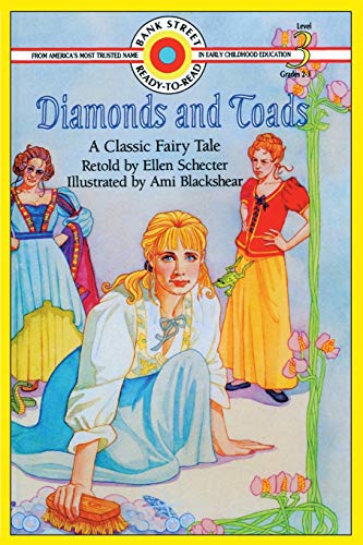 Diamonds and Toads: Level 3 (Bank Street Ready-To-Read)