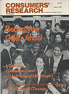 Consumers' Research Magazine August 1980: Test Reports and Ratings by Brand, Rating Your Child's School, Chain Saws, Convenction Ovens, What's Wrong with 55mph? Datsun 200-SX & Honda & articles