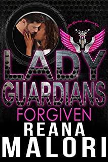 Lady Guardians: Forgiven