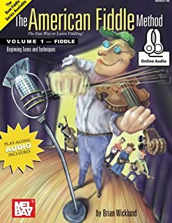 The American Fiddle Method Volume 1: Beginning Fiddle Tunes and Techniques