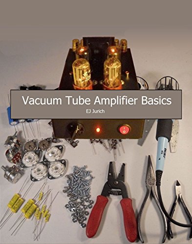 Vacuum Tube Amplifier Basics