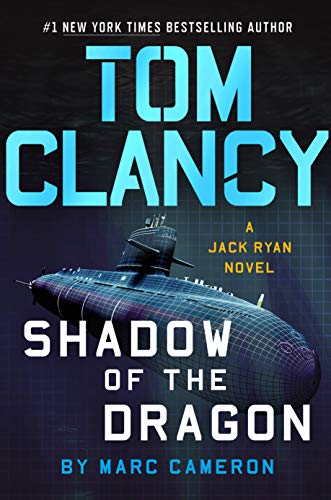 Tom Clancy Shadow of the Dragon (A Jack Ryan Novel)