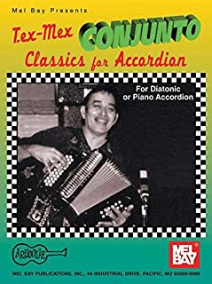 Tex-Mex Conjunto Classics for Accordion