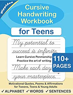 Cursive Handwriting Workbook for Teens: A cursive writing practice workbook for young adults and teens