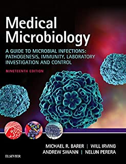 Medical Microbiology E-Book: A Guide to Microbial Infections