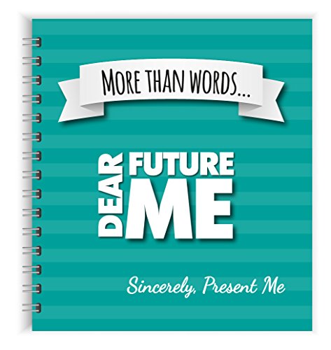 Letters to My Future Self: My Life Story So Far Journal - Scrapbook. Write Now. Paste Photos. - Memory Book Childhood, Present, Future - Law of Attraction Planner - Inspirational Quotes Included