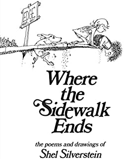 Where the Sidewalk Ends: Poems and Drawings