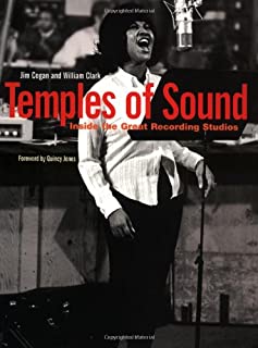 Temples of Sound: Inside the Great Recording Studios