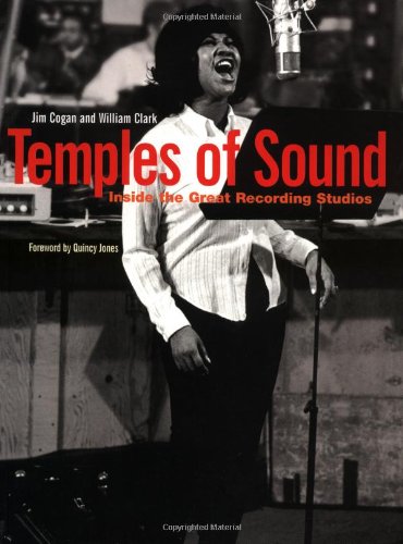 Temples of Sound: Inside the Great Recording Studios