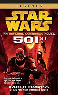 Star Wars: An Imperial Commando Novel, 501st (Star Wars: Imperial Commando - Legends)