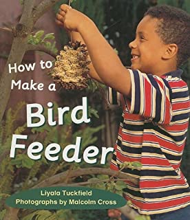 Rigby Literacy: Student Reader Grade 1 (Level 7) Make a Bird Feeder