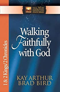 Walking Faithfully with God (The New Inductive Study Series)